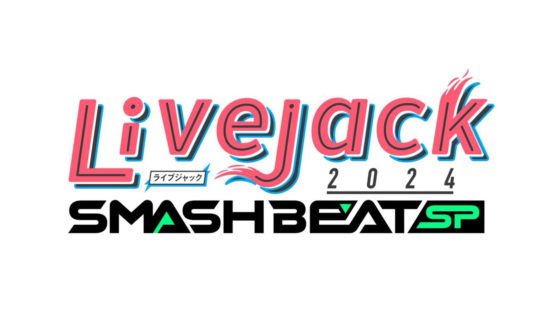 Livejack 2024 SMASH BEAT SP